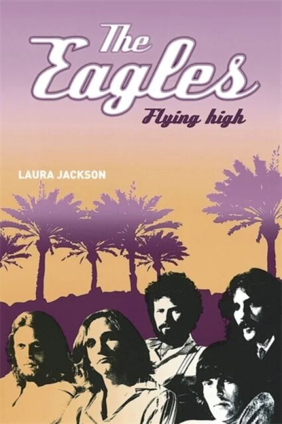 The Eagles av Laura Jackson