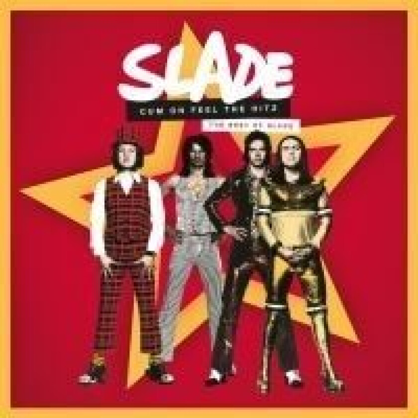 Slade - Cum On Feel the Hitz - The Best of Slade (2CD)