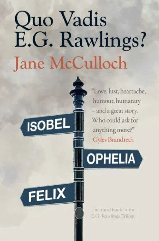 Quo Vadis E.G. Rawlings? av Jane McCulloch