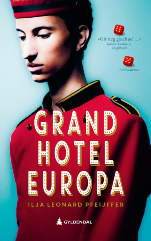 Grand Hotel Europa av Ilja Leonard Pfeijffer