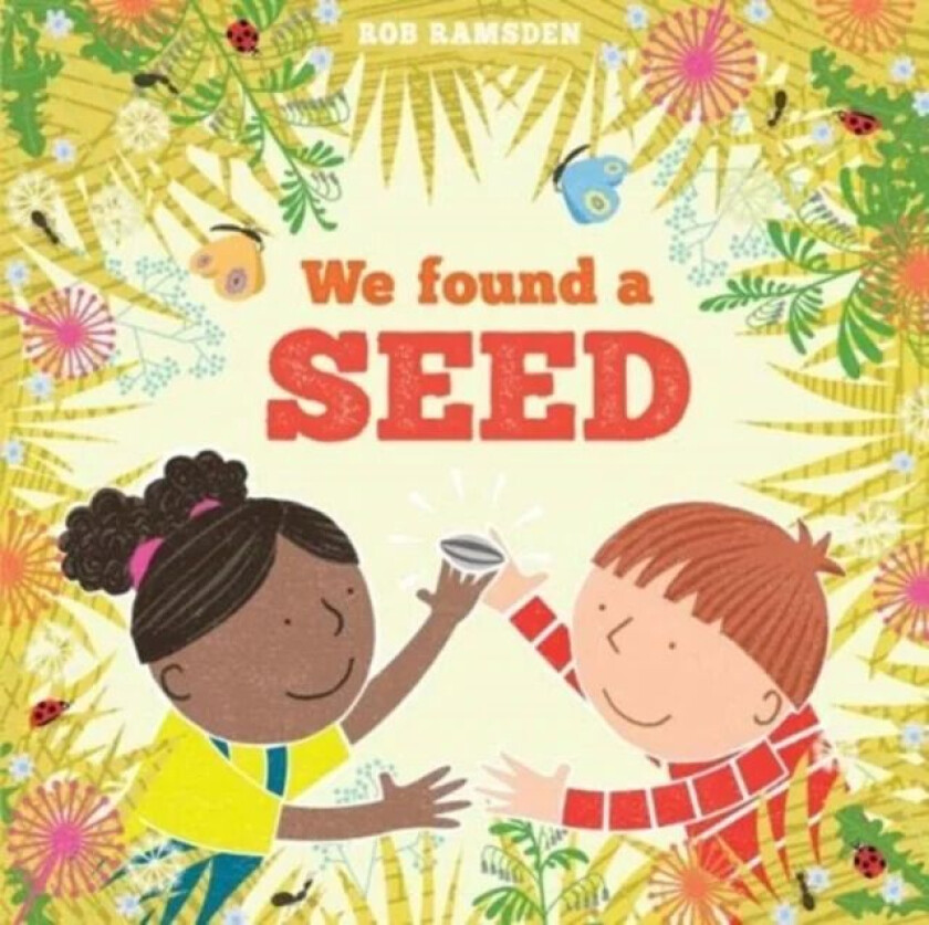 We Found a Seed av Rob Ramsden