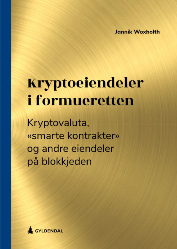 Kryptoeiendeler i formueretten av Jannik Woxholth