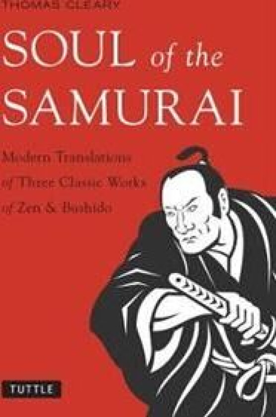 Soul of the Samurai av Thomas Cleary