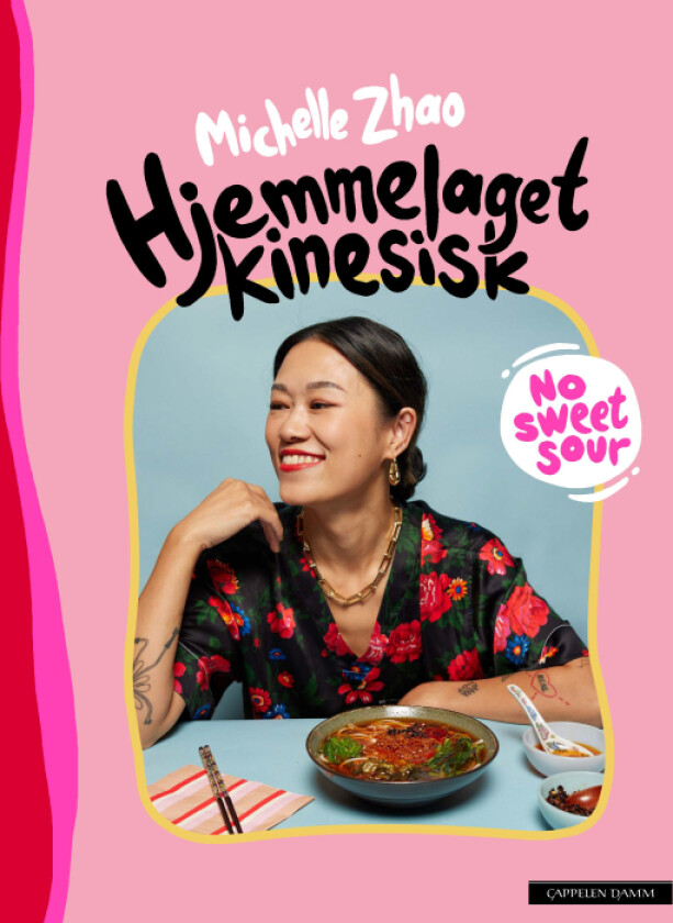 Hjemmelaget kinesisk av Michelle Zhao - Personlig Signert