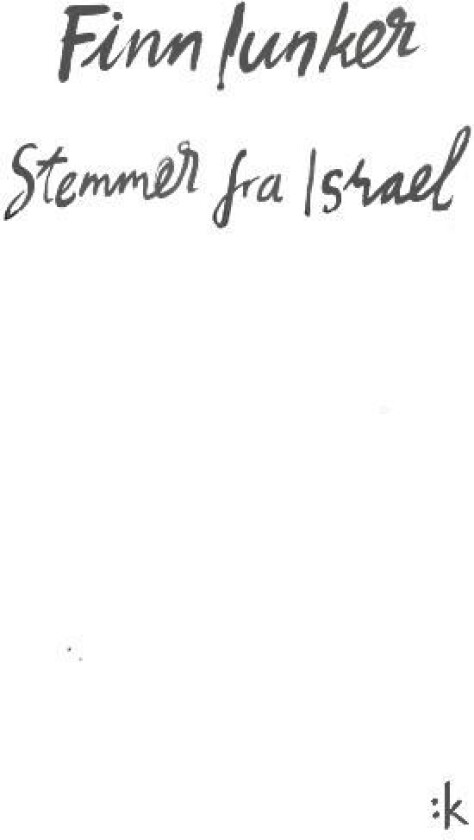 Stemmer fra Israel av Finn Iunker