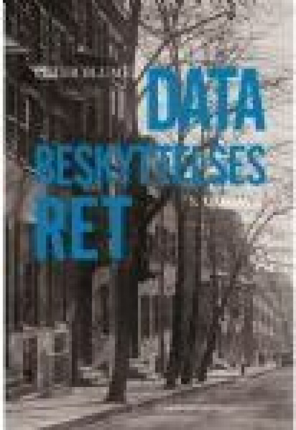 Databeskyttelsesret Peter Blume Språk: Dansk