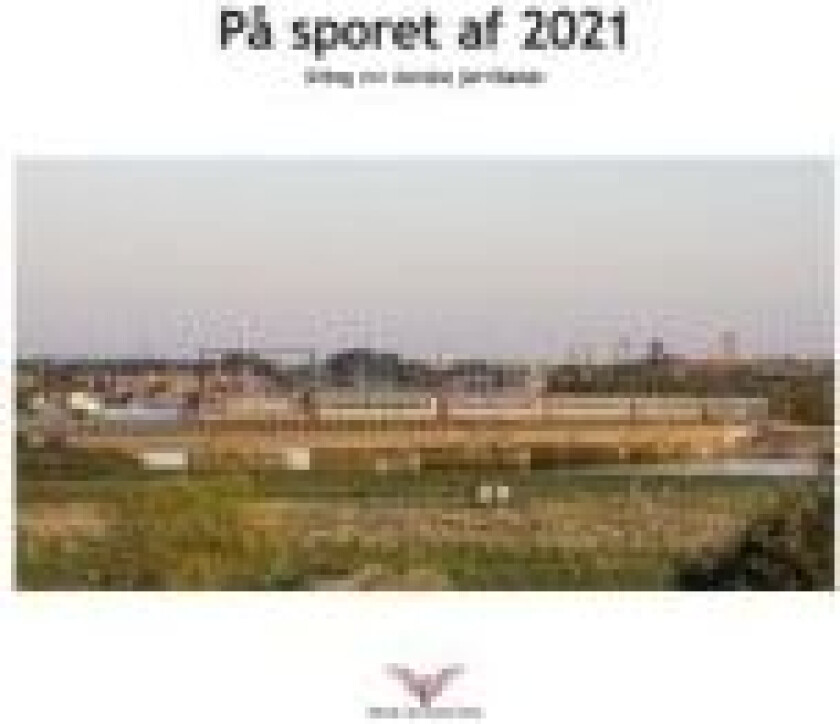 På sporet af 2021