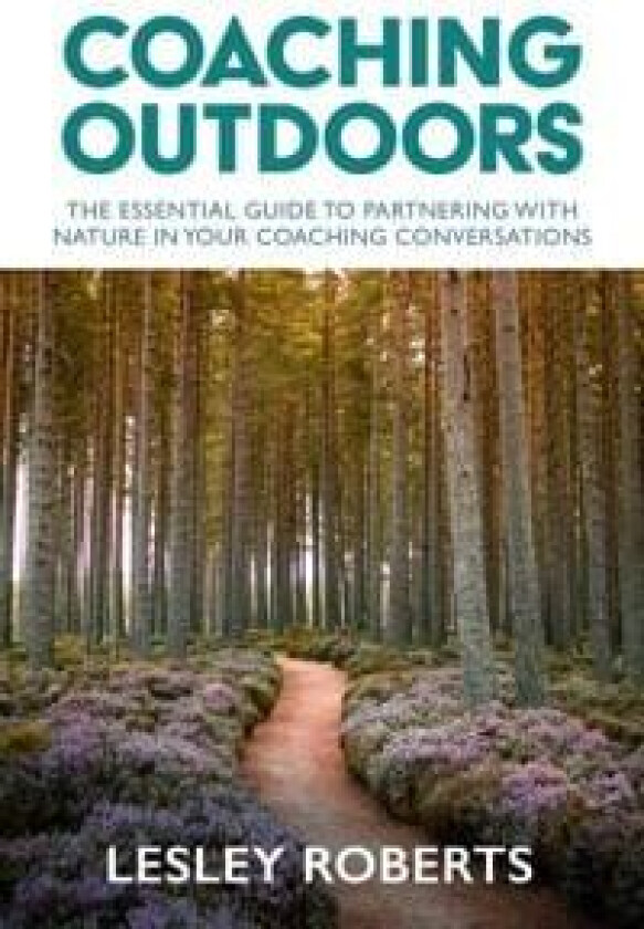 Coaching Outdoors av Lesley Roberts