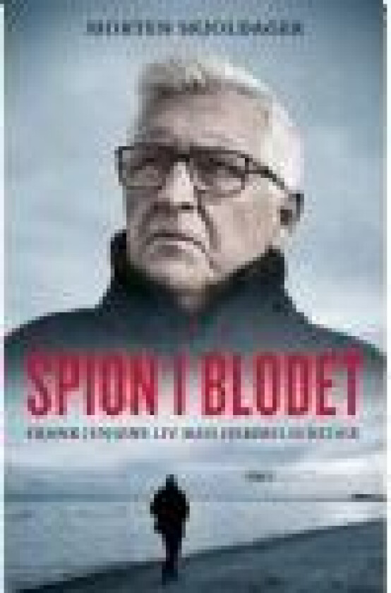 Spion i blodet Morten Skjoldager, Frank Jensen Språk: Dansk