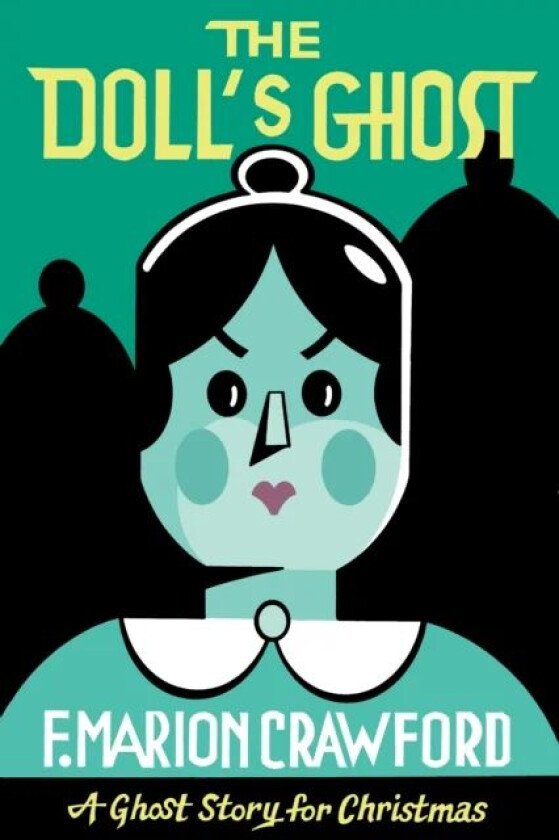 The Doll's Ghost av F Marion Crawford