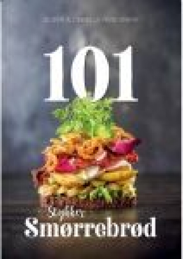 101 stykker smørrebrød Jesper og Camilla Panorama Språk: Dansk