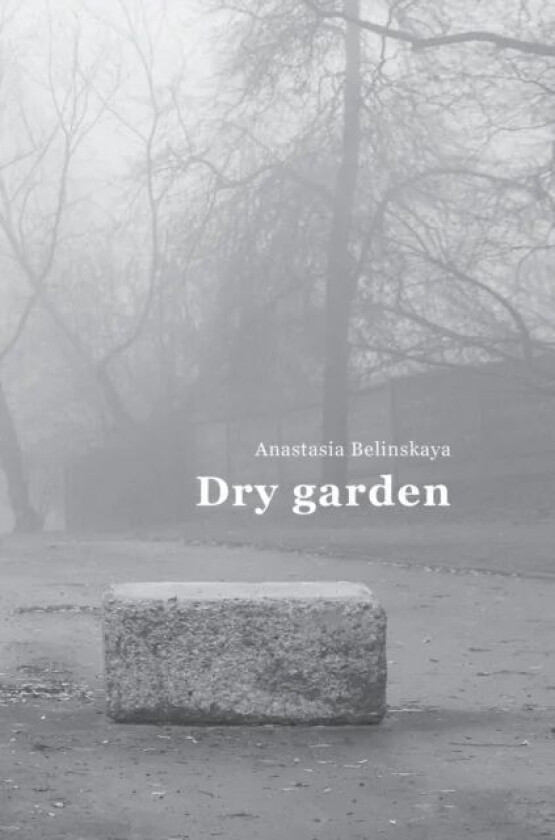 Dry garden av Anastasia Belinskaya