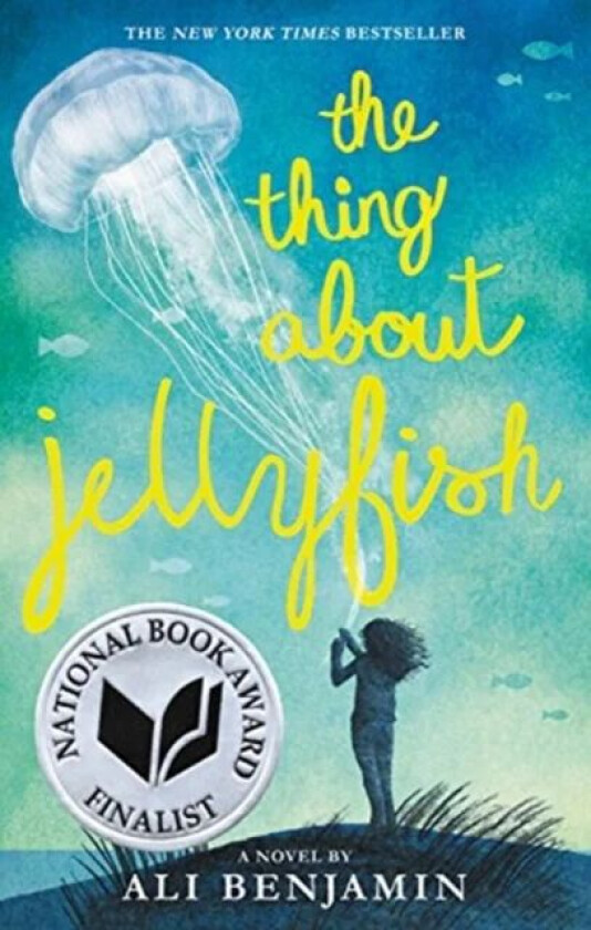 The Thing About Jellyfish av Ali Benjamin