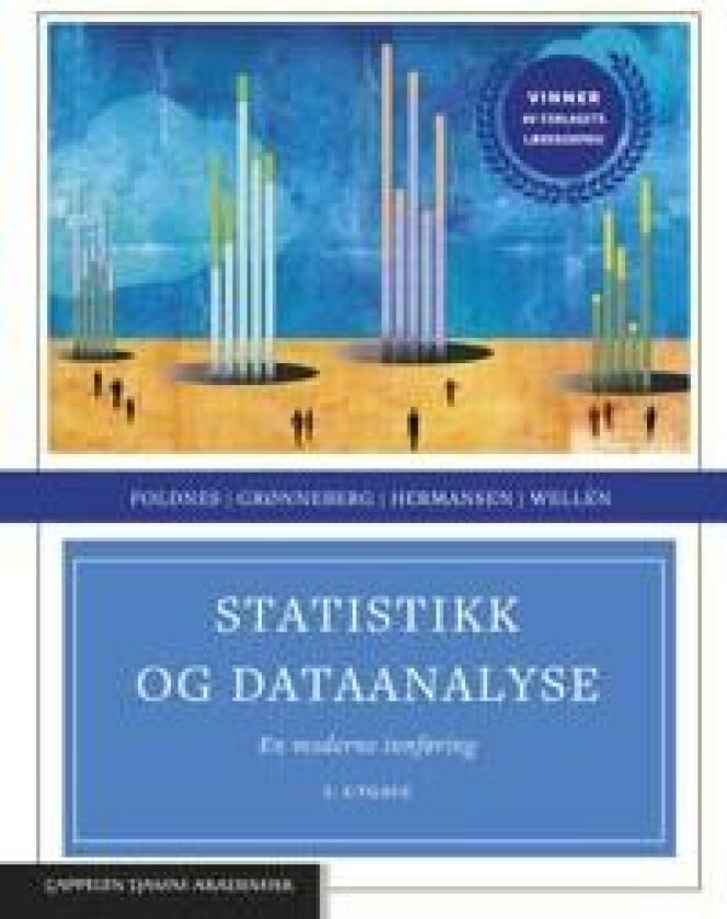 Statistikk og dataanalyse av Njål Foldnes, Steffen Grønneberg, Gudmund Horn Hermansen, Einar Christopher Wellén