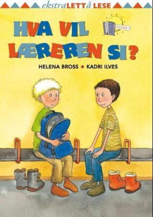 Hva vil læreren si? av Helena Bross