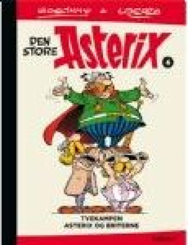 Den store Asterix 4 René Goscinny Språk: Dansk