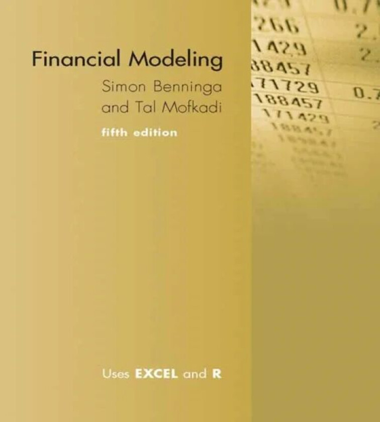 Financial Modeling av Simon Benninga, Tal Mofkadi