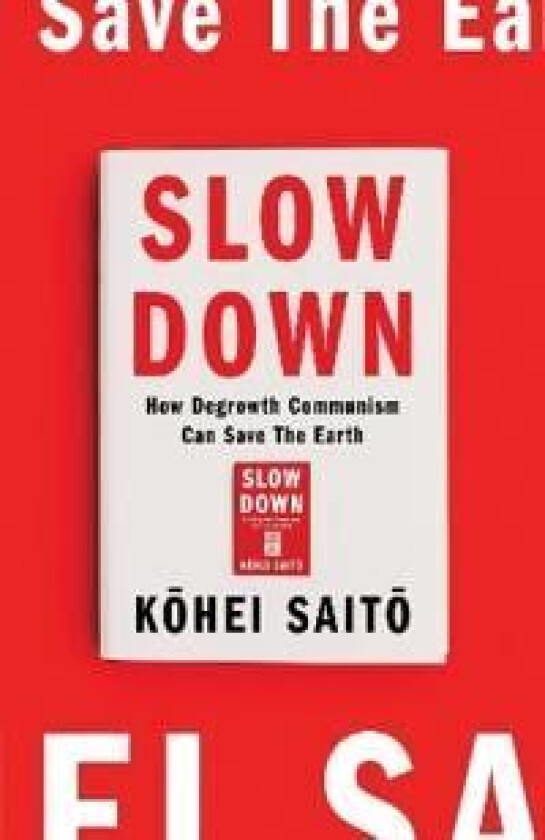 Slow Down av Kohei Saito