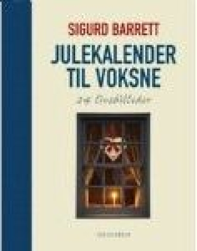 Julekalender til voksne Sigurd barrett Språk: Dansk