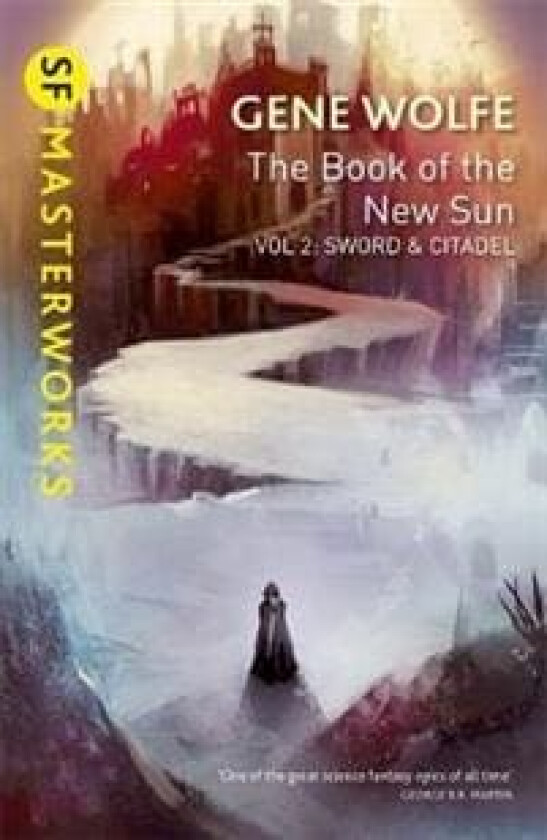 The Book of the New Sun: Volume 2 av Gene Wolfe