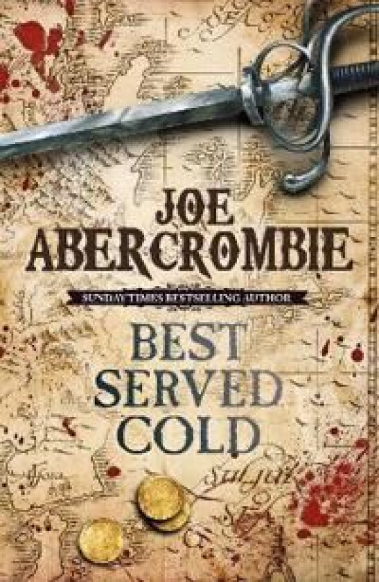 Best served cold av Joe Abercrombie