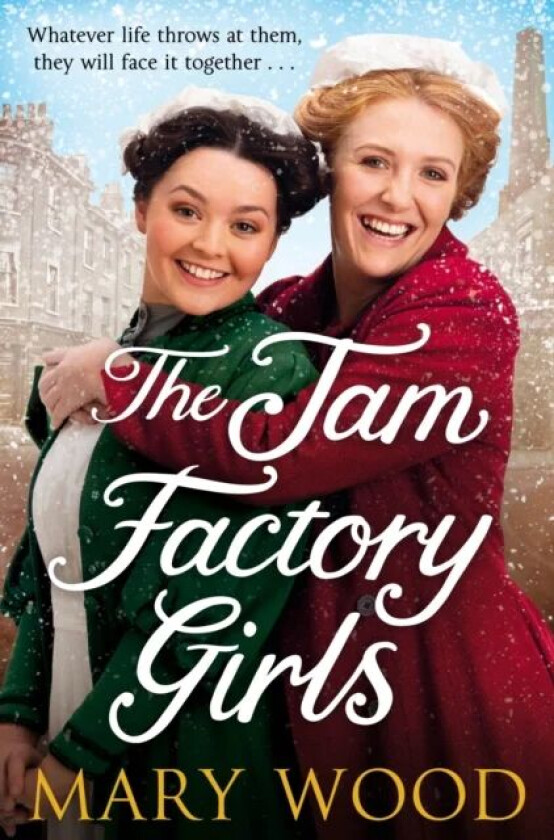 The Jam Factory Girls av Mary Wood