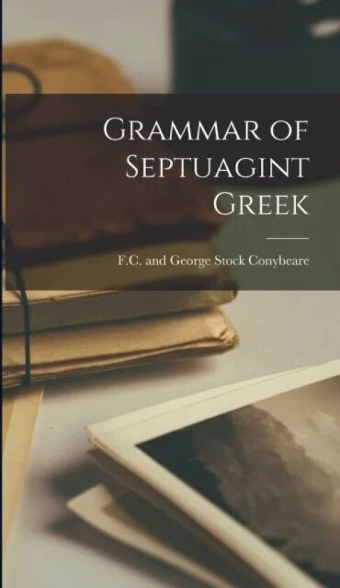 Grammar of Septuagint Greek