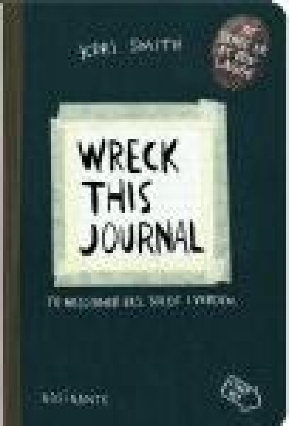 Wreck This Journal Keri Smith Språk: Dansk