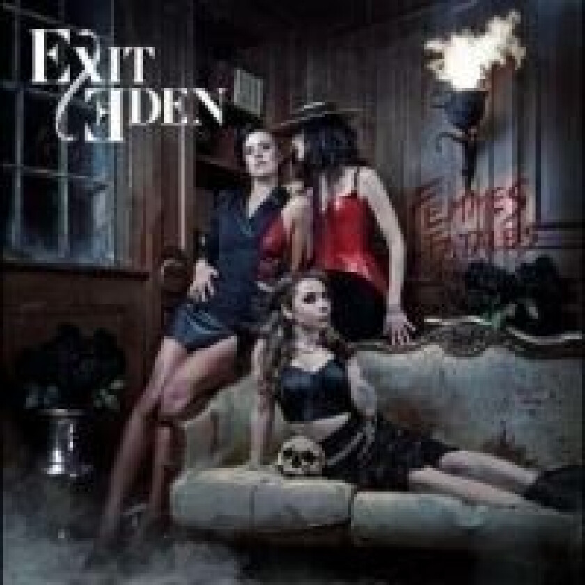 Exit - Femmes Fatales