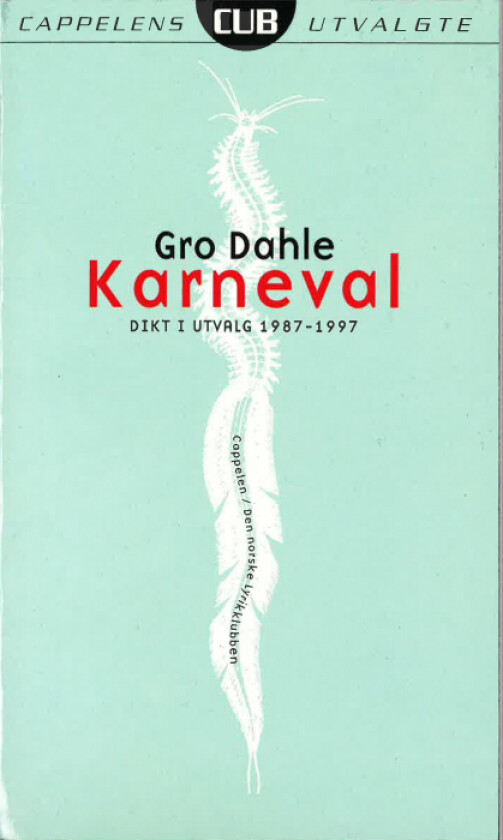 Karneval av Gro Dahle