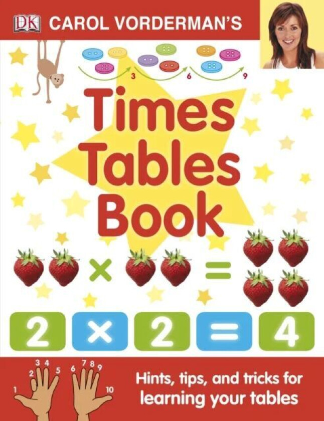 Carol Vorderman's Times Tables Book, Ages 7-11 (Key Stage 2) av Carol Vorderman