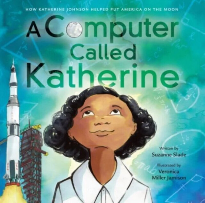 A Computer Called Katherine av Suzanne Slade