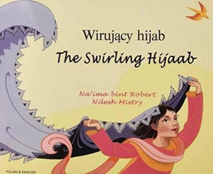 The Swirling Hijaab in Polish and English av Na'ima bint Robert