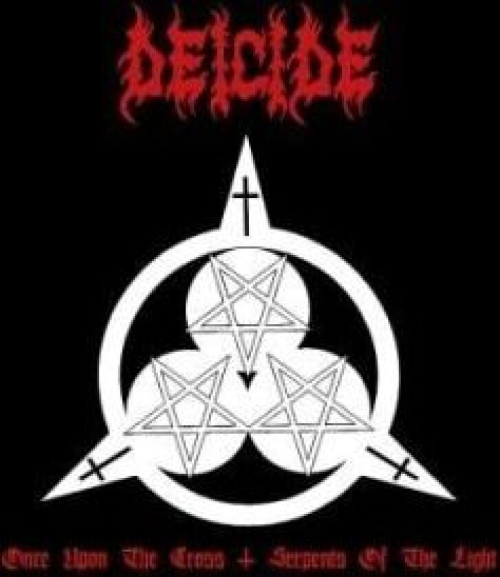 Deicide - Once Upon The Cross/Serpents Of The