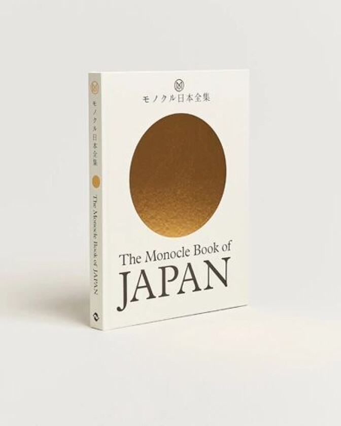 The Monocle book of Japan av Tyler Brule, Joe Pickard, Andrew Tuck, Fiona Wilson