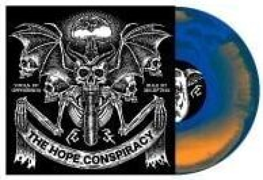 Hope Conspiracy The - Tools Of Oppression/Rule By Decepti