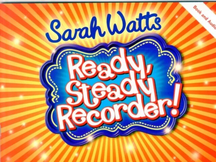 Ready, Steady Recorder! Pupil Book & CD av Sarah Watts