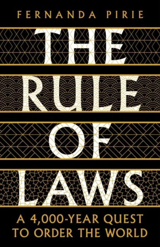 The Rule of Laws av Fernanda Pirie