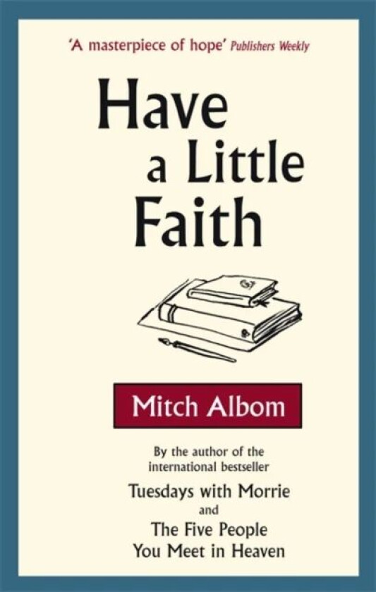 Have A Little Faith av Mitch Albom