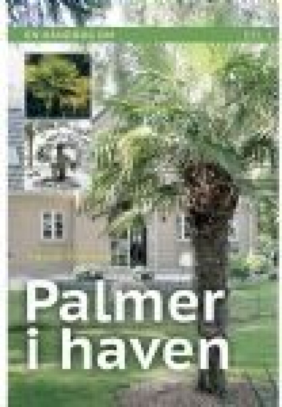 PALMER I HAVEN Henrik Pedersen Språk: Dansk