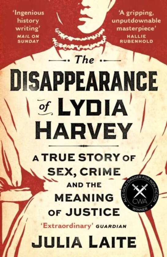 The Disappearance of Lydia Harvey av Julia Laite