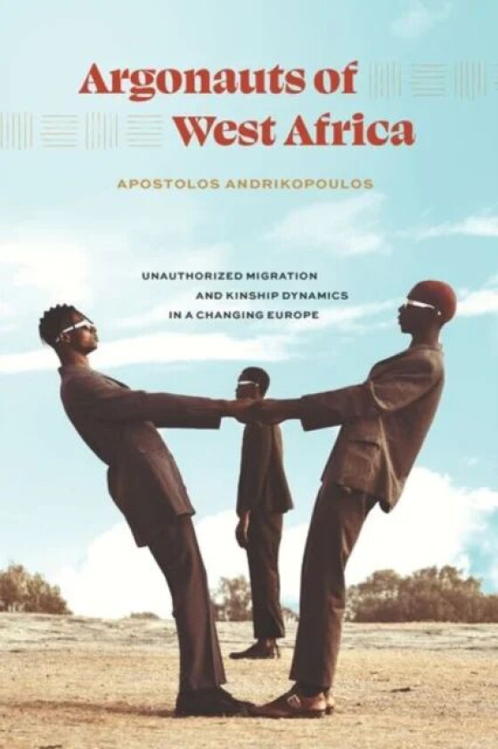 Argonauts of West Africa av Apostolos Andrikopoulos