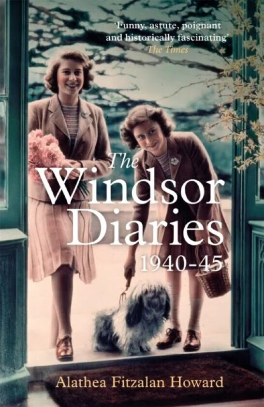 The Windsor Diaries av Alathea Fitzalan Howard