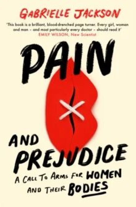 Pain and Prejudice av Gabrielle Jackson
