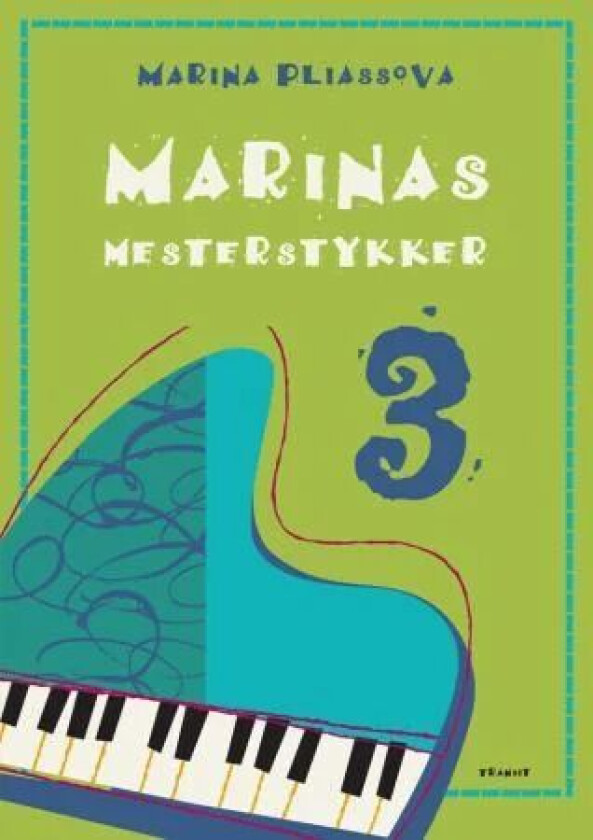 Marinas mesterstykker 3 av Marina Pliassova