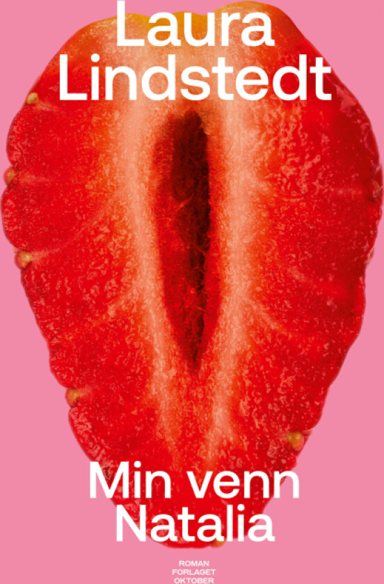 Min venn Natalia av Laura Lindstedt