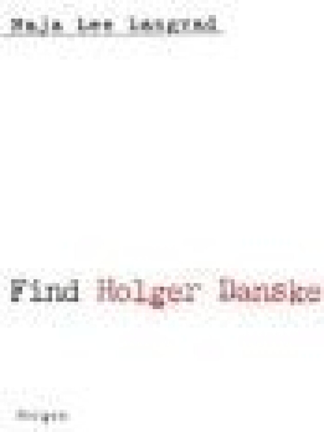 Find Holger Danske Maja Lee Langvad Språk: Dansk