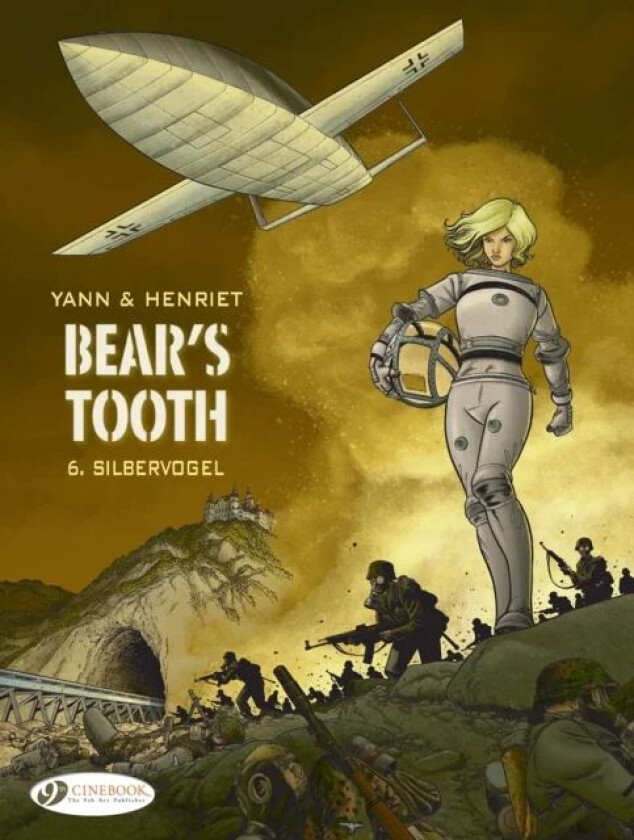 Bear&#039;s Tooth Vol. 6 av Yann