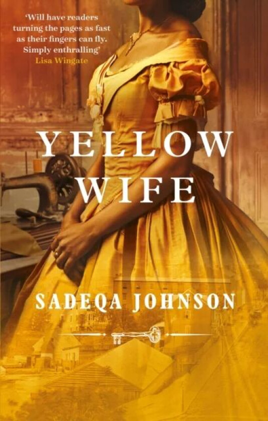 Yellow Wife av Sadeqa Johnson