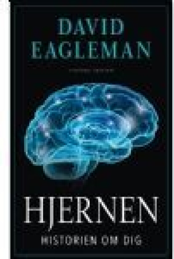 Hjernen David Eagleman Språk: Dansk